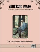 Authorized Images: Famous Authors Seen Through Antique and Vintage Postcards, Spotlight Edition 12 - Authorized Images, Famous Authors Seen Through Antique and Vintage Postcards