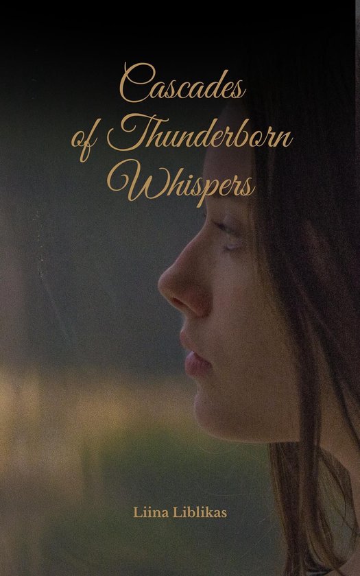 Cascades of Thunderborn Whispers