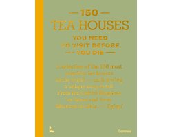 150 Series- 150 Tea Houses You Need to Visit Before You Die Image