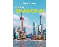 Pocket Guide - Lonely Planet Pocket Shanghai