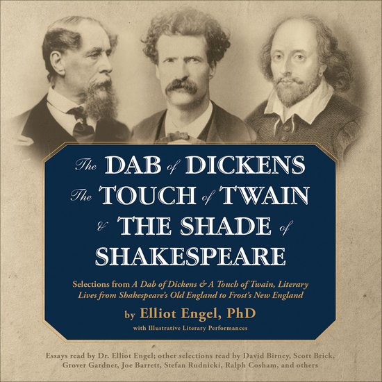 The Dab of Dickens, The Touch of Twain, and The Shade of Sha ... - cover