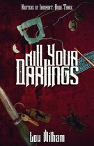 Hunters of Ironport 3 - Kill Your Darlings