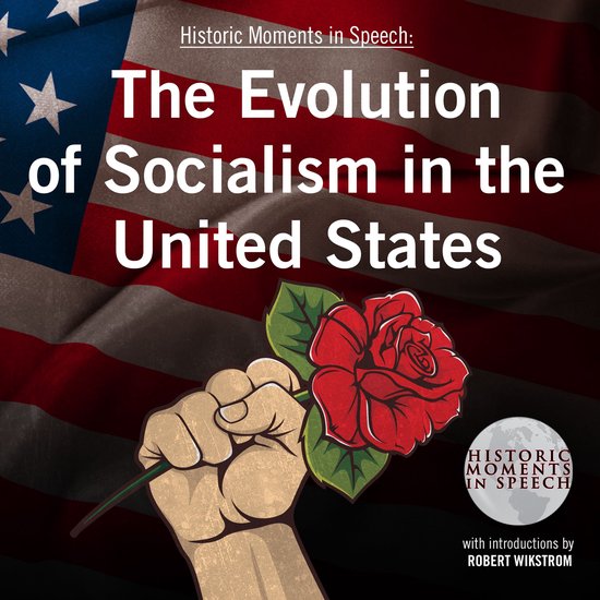 The Evolution of Socialism in the United States - cover