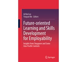 Future-oriented Learning and Skills Development for Employability