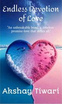 ENDLESS DEVOTION OF LOVE