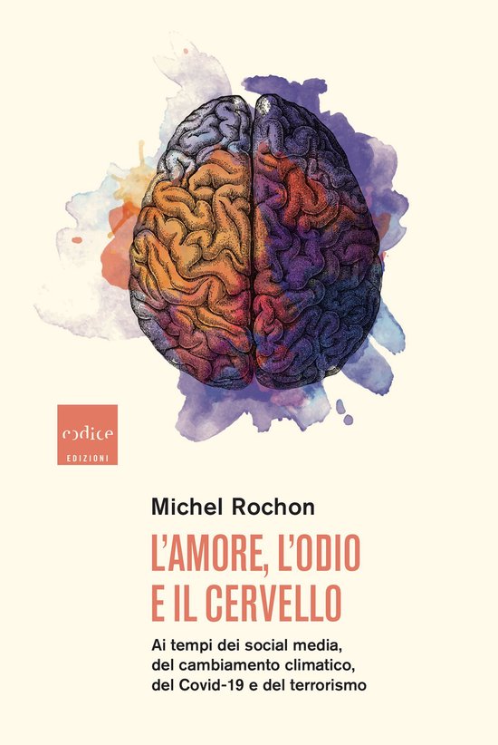 L'amore, l'odio e il cervello - cover