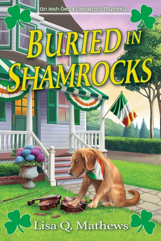 An Irish Bed & Breakfast Mystery 2 - Buried in Shamrocks - cover