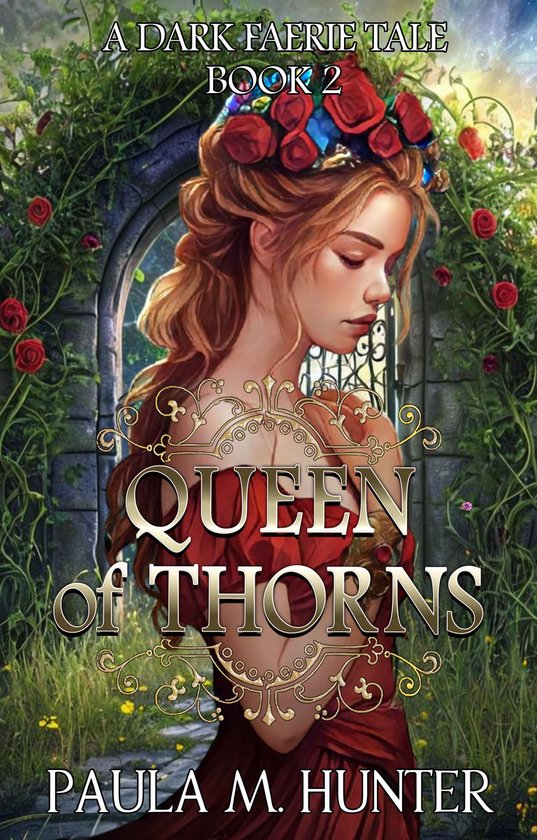 A Dark Faerie Tale 2 - Queen of Thorns - cover