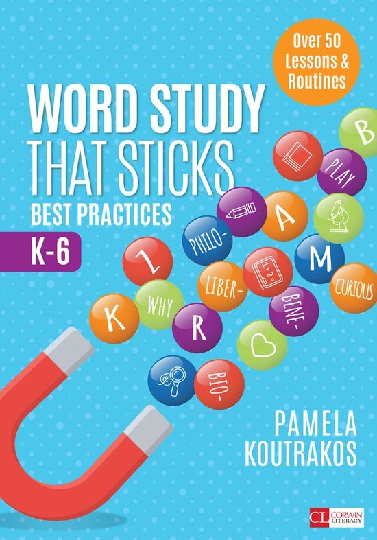 Corwin Literacy 6 - Word Study That Sticks - cover