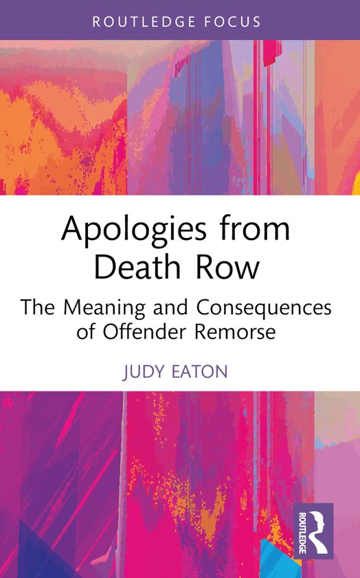 Routledge Studies in Criminal Behaviour- Apologies from Deat ... - cover