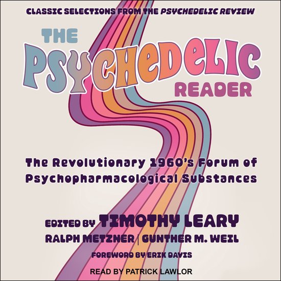 Boekomslag van The Psychedelic Reader met kleurrijke, golvende strepen op een lichtbeige achtergrond.
