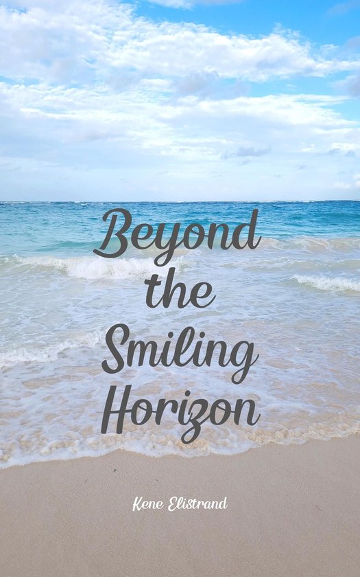 Beyond the Smiling Horizon