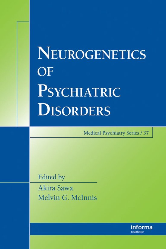 Medical Psychiatry Series - Neurogenetics of Psychiatric Dis ... - cover
