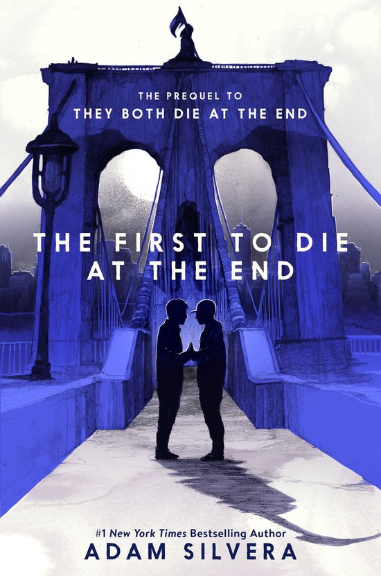 They Both Die at the End Series 2 - The First to Die at the  ... - cover