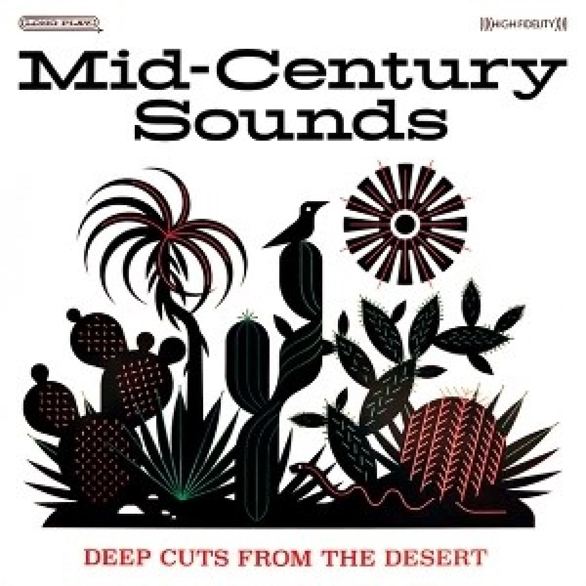 Various Artists - Mid Century Sounds: Deep Cuts From The Desert (2 LP)