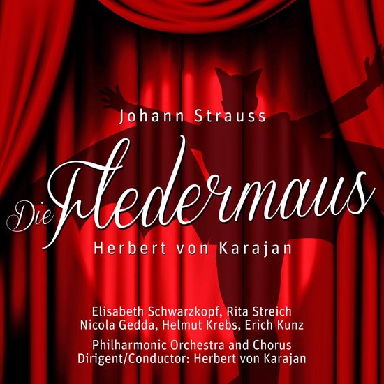 Johann Strauss II: Die Fledermaus