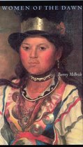 Boekomslag 'Women of the Dawn' door Bunny McBride met een portret van een inheemse vrouw met hoed en sieraden.