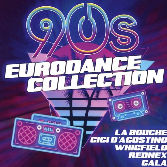 Various Artists - 90s Eurodance Collection