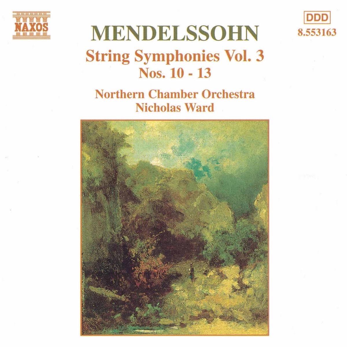 Northern Chamber Orchestra - Mendelssohn: String Symphonies 3 (CD)