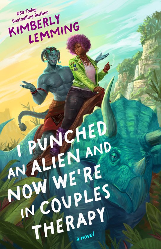 I Punched an Alien and Now We're in Couples Therapy - cover