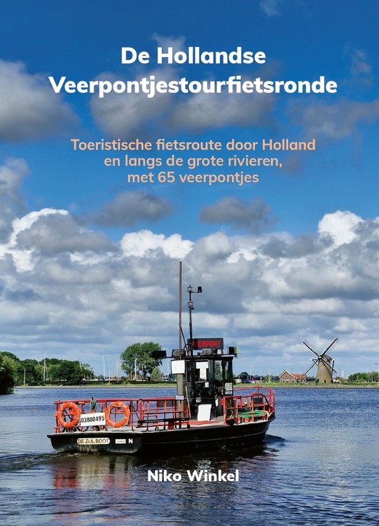 De Hollandse Veerpontjestoerfietsronde - cover