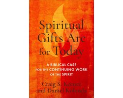 Spiritual Gifts Are for Today