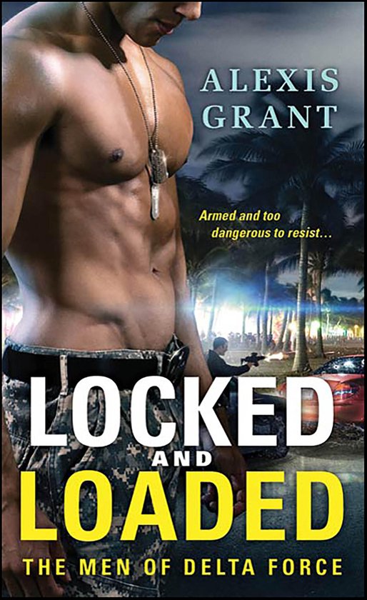 The Men of Delta Force - Locked and Loaded - cover