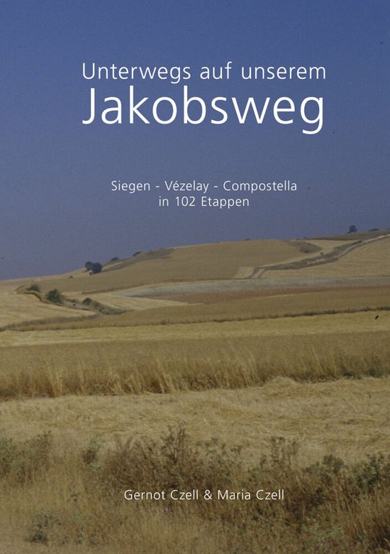 Unterwegs auf unserem Jakobsweg - cover
