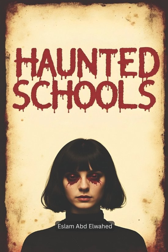 Horror & Supernatural- Haunted Schools - cover