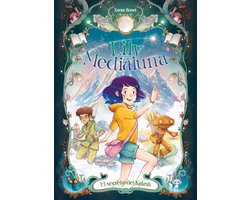 Lily Medialuna 3 - Lily Medialuna 3 - El secreto de Kalash