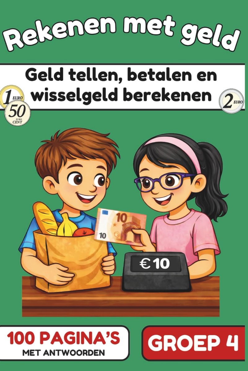 Rekenen met Geld - Werkboek Tellen - Basisschool Leren - Euro's en Cents - 15x23 cm
