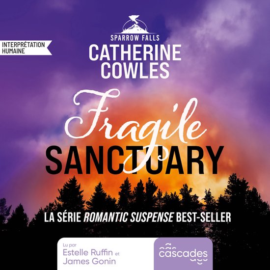 Sparrow Falls - Tome 1 - Fragile Sanctuary - cover