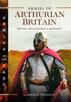 Armies of Arthurian Britain