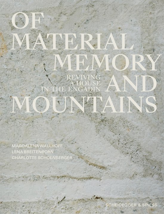 Boekomslag: 'Of Material, Memory and Mountains' op een ruwe, grijze stenen achtergrond.