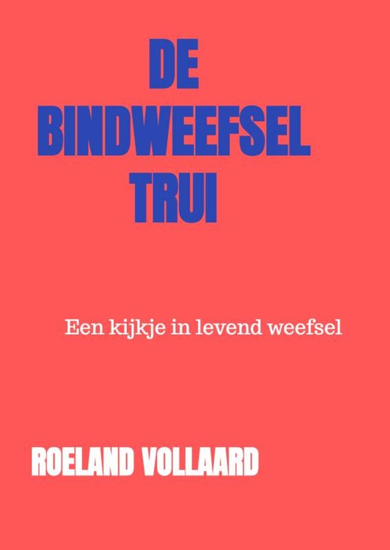 De Bindweefsel-Trui - cover