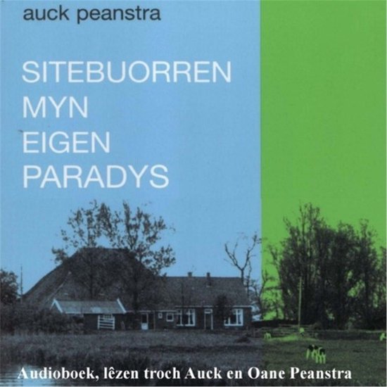 Sitebuorren, myn eigen paradys - cover