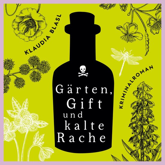 Gärten, Gift und kalte Rache - Berta und Pauline ermitteln  ... - cover