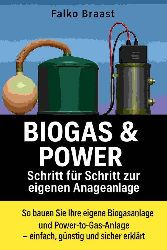 Biogas & Power – Schritt für Schritt zur eigenen Energiea ... - cover