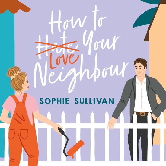 How to Love Your Neighbour - cover