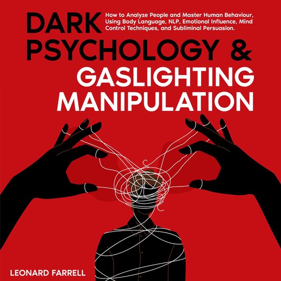 Dark Psychology & Gaslighting Manipulation - cover