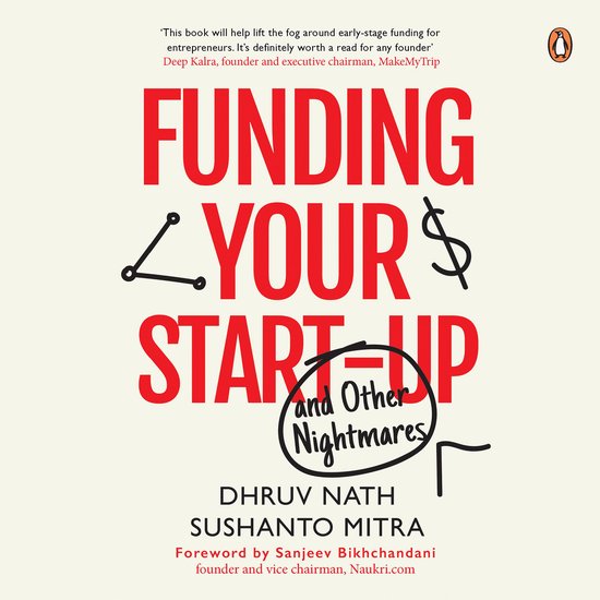 Funding Your Startup: And Other Nightmares - cover