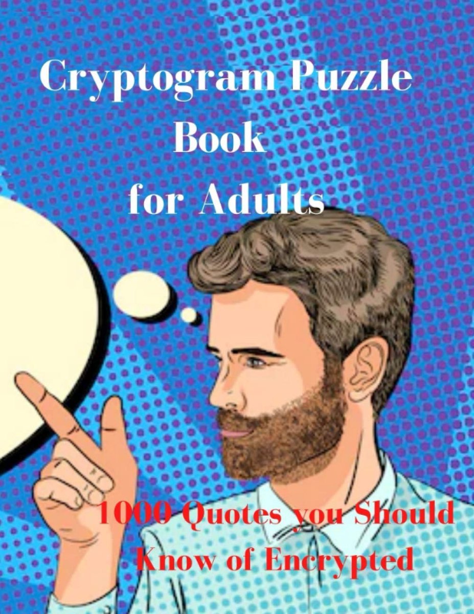 Cryptogram Puzzelboek - Codebreker Citaten - Mentale Training - 1000 Unieke Citaten - 21x28 cm