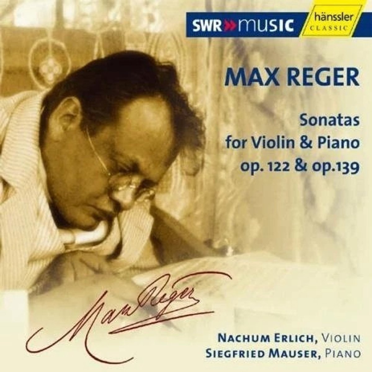 Nachum Erlich & Siegfried Mauser - Reger: Sonatas For Violin & Piano (CD)