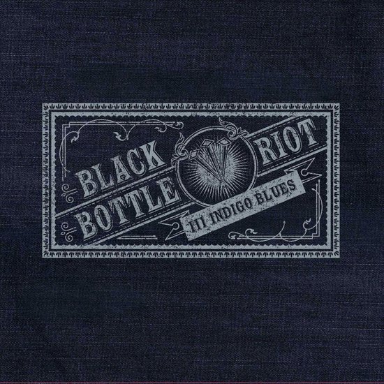 Albumhoes met 'Black Bottle Riot' en 'III Indigo Blues'.