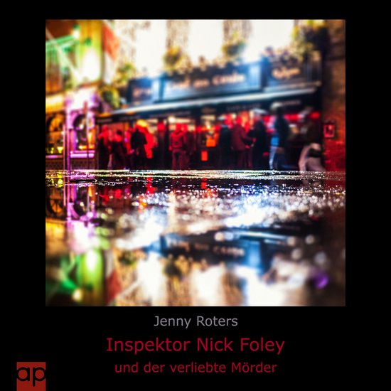 Inspektor Nick Foley und der verliebte Mörder - cover