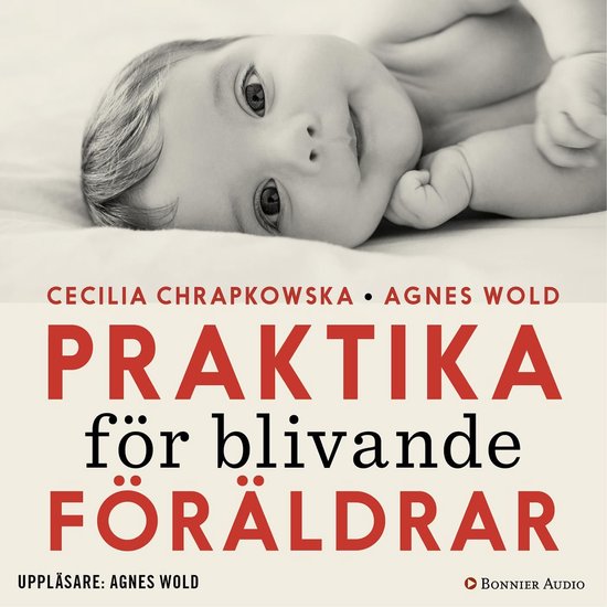 Praktika för blivande föräldrar : gravidfakta och barnkun ... - cover