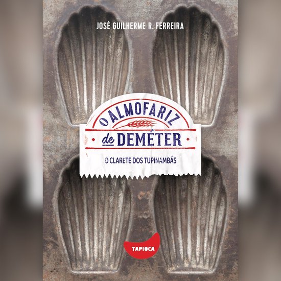 O clarete dos tupinambás - cover