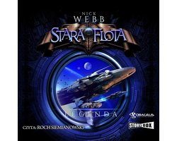 Stara Flota. Tom 7. Legenda