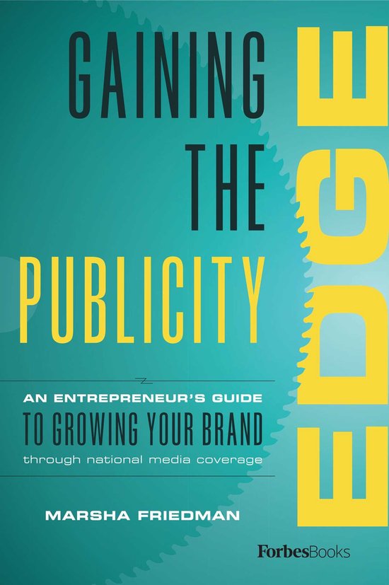Gaining The Publicity Edge - cover