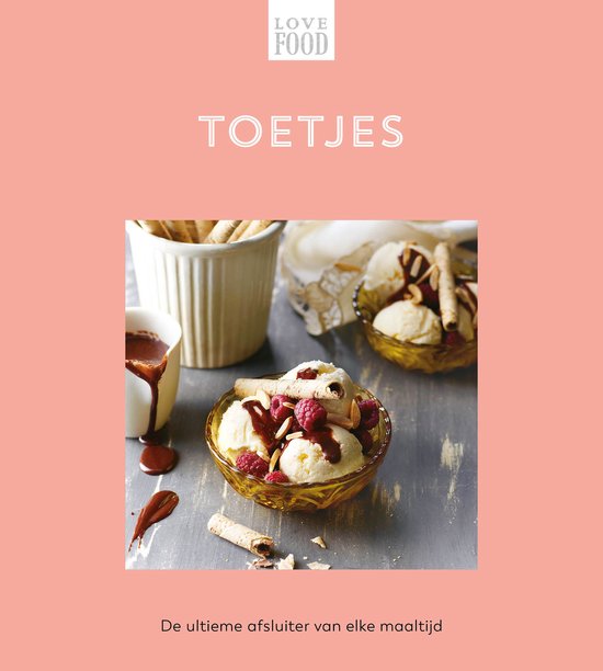 Love Food - Toetjes - cover